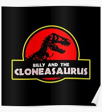 Billy and the Cloneasaurus Poster