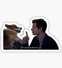 Do Not Blow This For Us Sticker