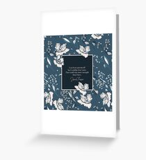 I can bear pain myself, but I couldna bear yours... Jamie Fraser Greeting Card