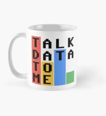 Sprechen Sie mit mir Daten Tasse