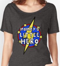 Mommy's Cute Little SuperHero Geek Women's Relaxed Fit T-Shirt