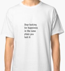 happiness Classic T-Shirt