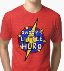 Daddy's Cute Little SuperHero Geek Tri-blend T-Shirt