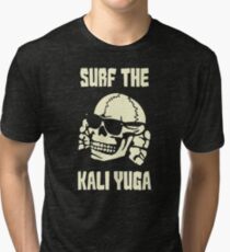 Surf the Kali Yuga Tri-blend T-Shirt