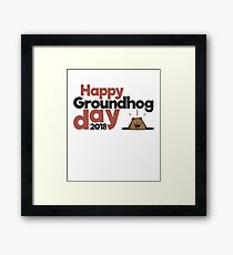 Happy Groundhog day gift Framed Print