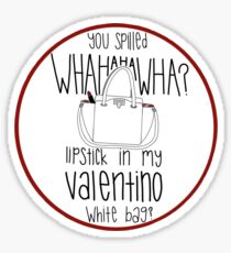 WHAHHAHAWAHHA lipstick in my valentino white bag? (vine) Sticker