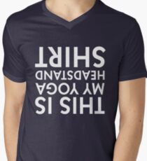 This Is My Yoga Headstand Shirt! Funny Yoga T-Shirt & Gymnastics Apparel Men's V-Neck T-Shirt