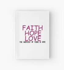 Faith, hope, love Hardcover Journal