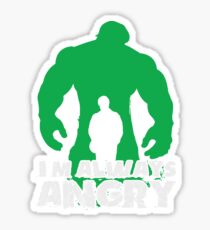 I'm Always Angry! Sticker