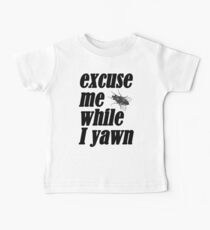 Excuse me while I yawn Baby Tee