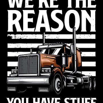 Funny Trucker Design For Men Women Semi Truck Driver Lover | Essential  T-Shirt
