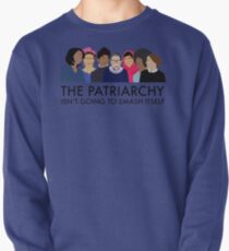 Das Patriarchat wird sich nicht zerschlagen Sweatshirt