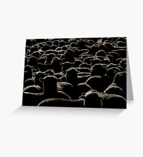 Like a lot of lost sheep Greeting Card