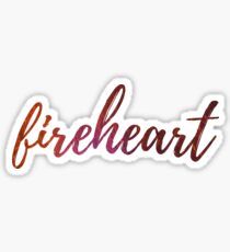 Fireheart- Throne of Glass Sticker