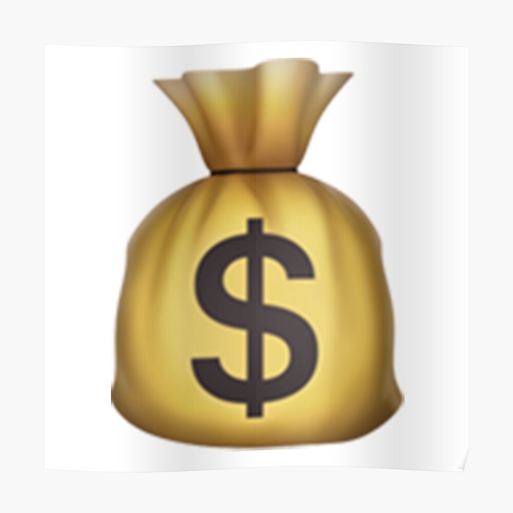 "Money Bag Emoji" Poster by emojiqueen Redbubble