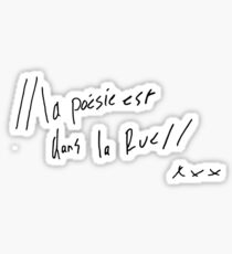 la poésie est dans la rue Sticker