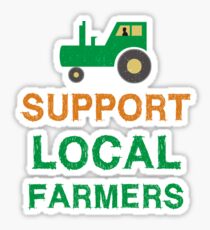 Support Local Farmers Sticker