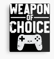 Weapon Of Choice Funny Game Controller Gamer Metal Print