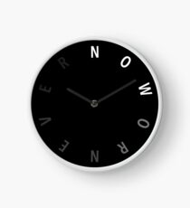 Now or Never Clock