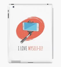 I Love Myself-ie! iPad Case/Skin