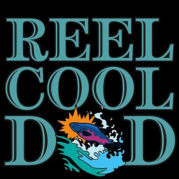 Reel Cool Dad Father's Day Retro Sticker for Sale by SunfullyYours