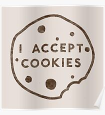 I Accept Cookies Poster