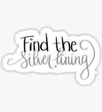 Find the silver lining Sticker