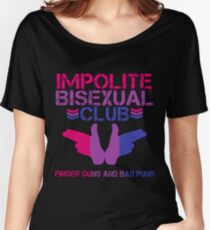 Impolite Bisexual Club Women's Relaxed Fit T-Shirt