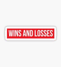 Wins and Losses - Meek Mill Sticker