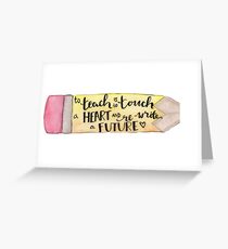 Teacher Quote Greeting Card