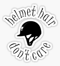 Helmet Hair, Don't Care Sticker