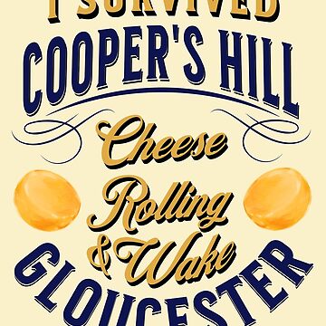 "I survived Cooper's Hill cheese rolling & wake Gloucester" Sticker for