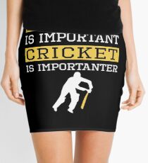 Education Is Important Cricket is Importanter Sports Gift Mini Skirt