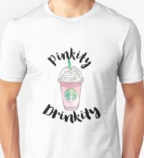 Pinkity Drinkity Unisex T-Shirt