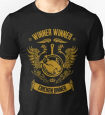 WINNER WINNER CHICKEN DINNER 3 Unisex T-Shirt