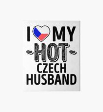 I Love My HOT Czech Husband - Cute Czech Republic Couples Romantic Love T-Shirts & Stickers Art Board