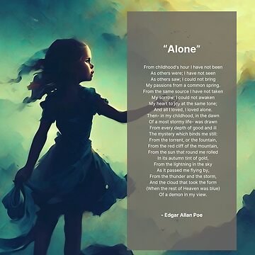 Artwork thumbnail, "Alone" is a poem written by Edgar Allan Poe by cokemann