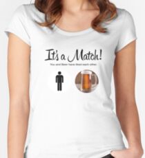 Its a Match! Beer Women's Fitted Scoop T-Shirt