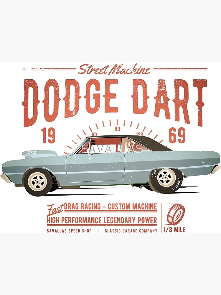 Dodge Dart Dragster Street Machine 1969 von SAVALLAS