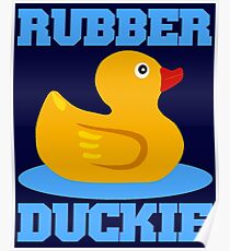 RUBBER DUCKIE Poster