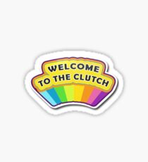 Welcome To The Clutch Sticker