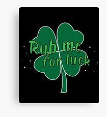 Rub Me For Luck Gift For Paddys St Patricks Day T-Shirt Sweater Hoodie Iphone Samsung Phone Case Coffee Mug Tablet Case Canvas Print