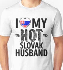 I Love My HOT Slovak Husband - Cute Slovakia Couples Romantic Love T-Shirts & Stickers Unisex T-Shirt
