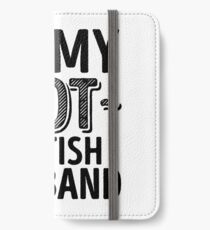 I Love My HOT British Husband - Cute United Kingdom Couples Romantic Love T-Shirts & Stickers iPhone Wallet/Case/Skin