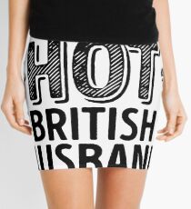 I Love My HOT British Husband - Cute United Kingdom Couples Romantic Love T-Shirts & Stickers Mini Skirt