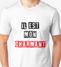 Il est Mon Charmant, t-shirt, saint valentine, cadeaux pour le Valentine Unisex T-Shirt