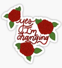 yes, I'm changing Sticker