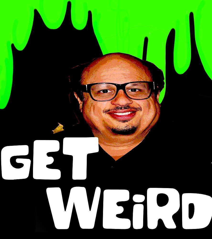 ERIC DEVITO "GET WEIRD" Eric Andre and Danny Devito by Nonamerspo...