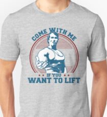 come with me if you want to lift t shirt