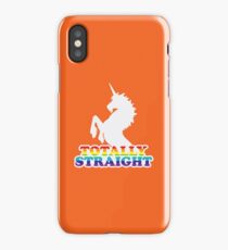 Totally Straight iPhone Case